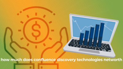 how much does confluence discovery technologies networth