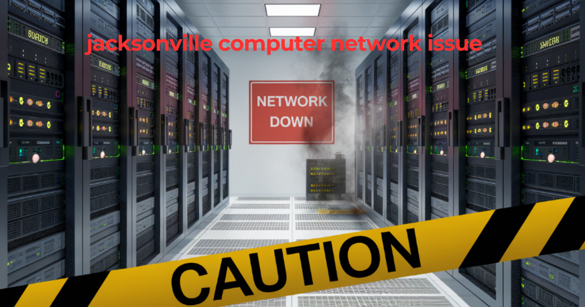 jacksonville computer network issue